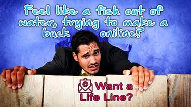 A nervous man in a suit is holding onto a wooden edge with a blue background behind him. At the top, the text says, Do you feel lost trying to make money online? At the bottom, it says, Need some help? next to an envelope picture.